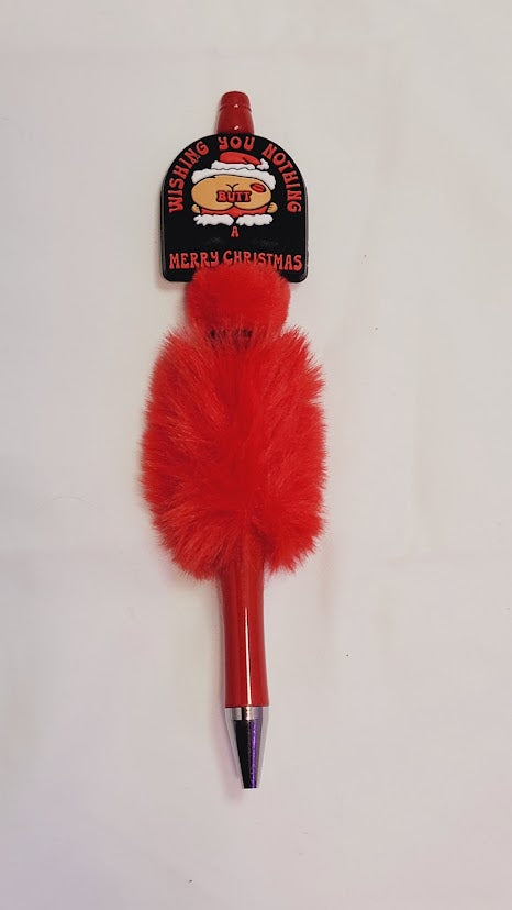 Fluffy Beaded Pen - "Wishing you nothing BUTT a Merry Christmas"