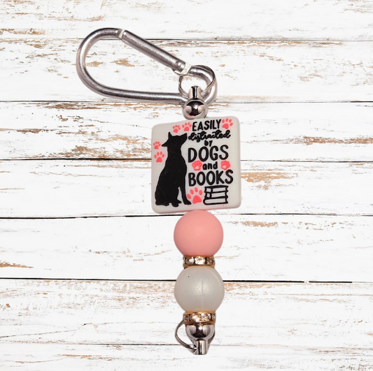 "Easily distracted by dogs and books" Keychain
