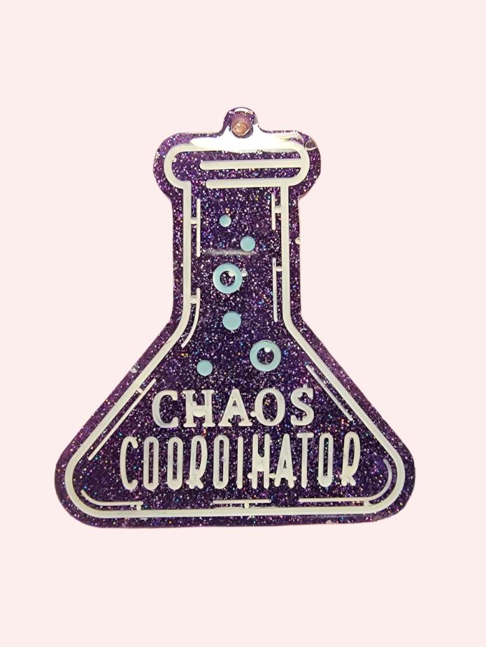 "Chaos Coordinator" Keychain