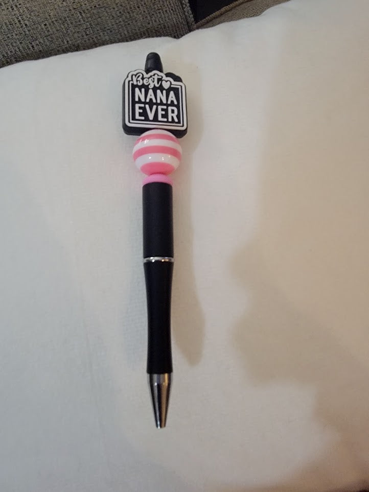 "Best Nana Ever"  Pen