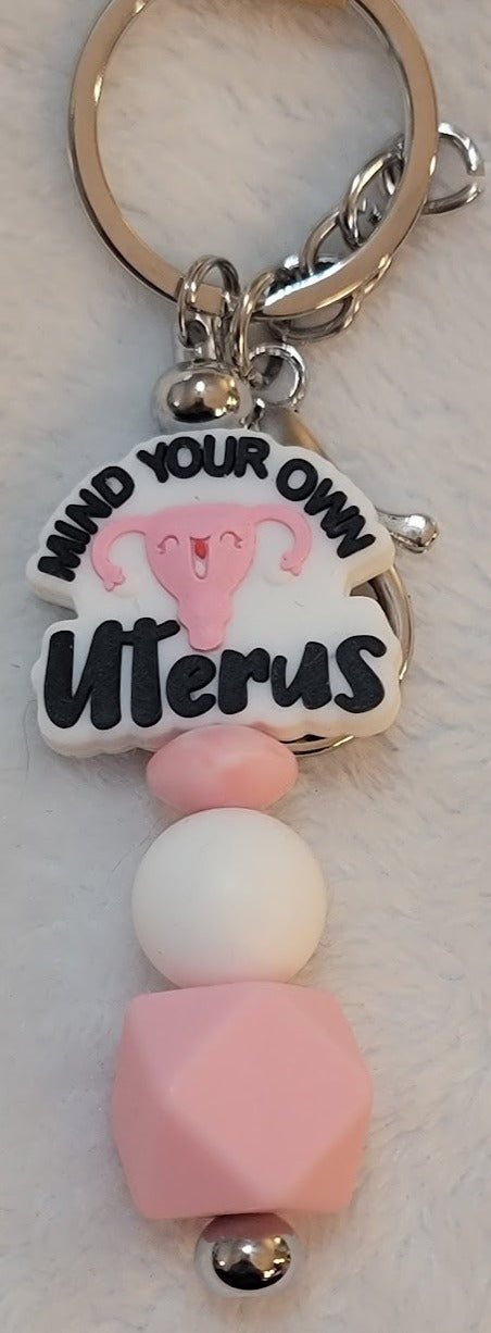 "Mind your own uterus" bar keychain