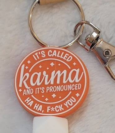 "It's called karma" keychain