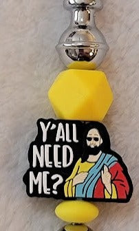 "Y'all need me" Bottle Opener