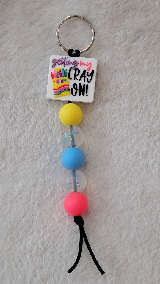 "Getting my cray-on" Teacher Keychain