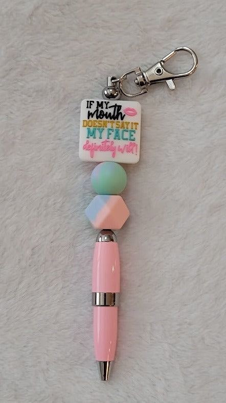 Beaded Keychain Pen - "If my mouth doesn't say it"