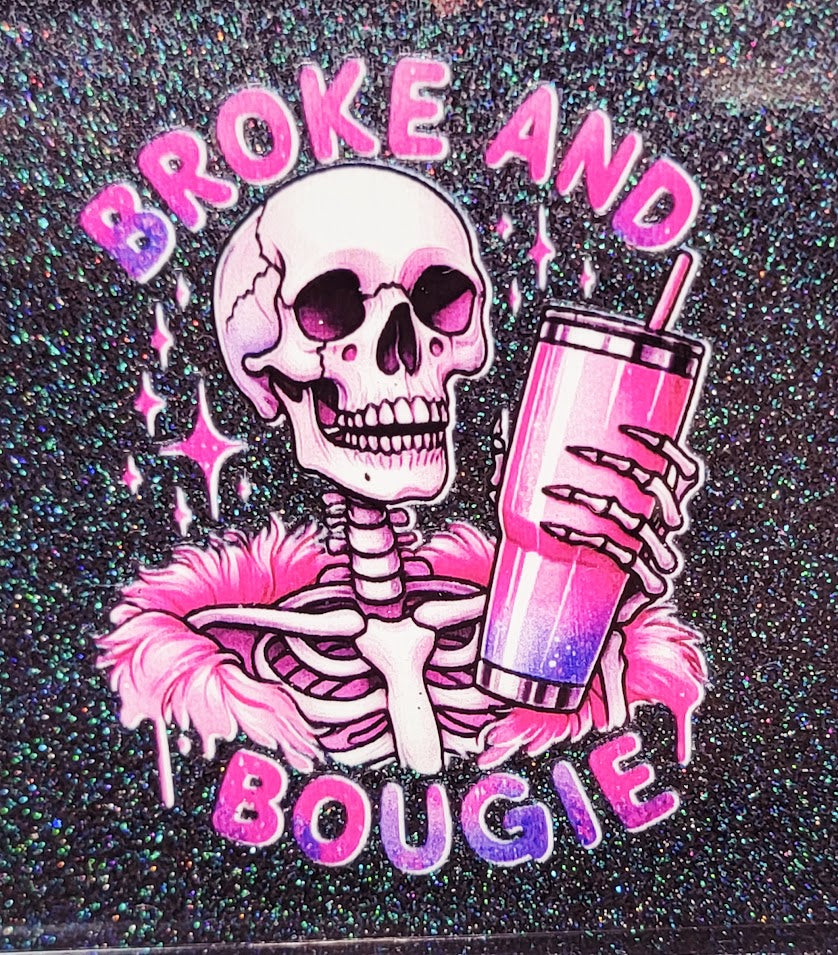 "Broke and Bougie"  Trinket Tray