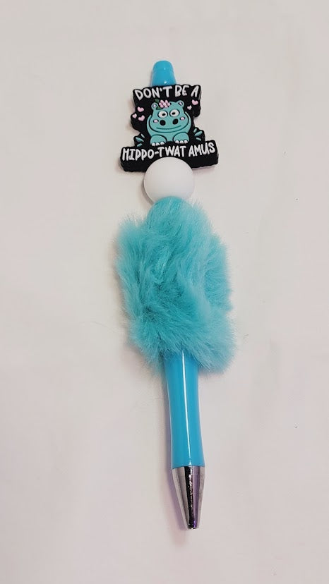 Fluffy Beaded Pen -  "Don't be a Hippo-Twat-Amus"