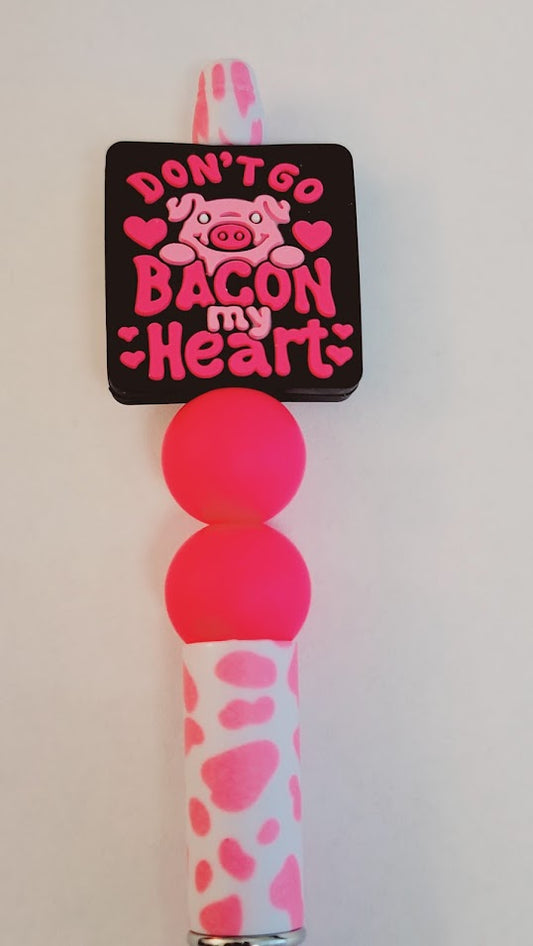 "Don't go Bacon my Heart" beaded pen