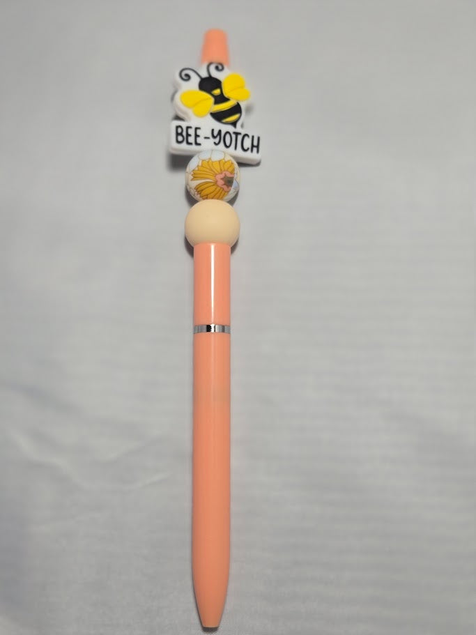 "Bee-Yotch" Pen